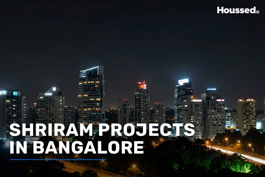 Shriram Projects in Bangalore