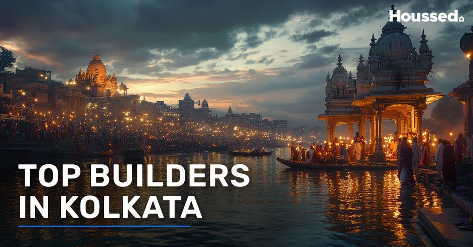 Top 7 Real Estate Builders in Kolkata