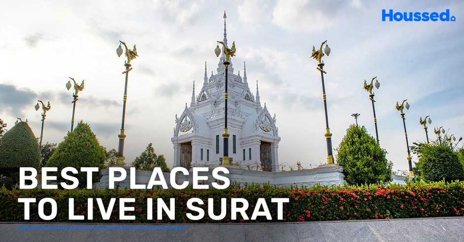 Guide to the Best Places To Live in Surat