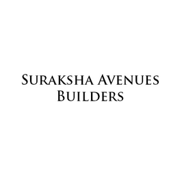 Suraksha Avenues Builders