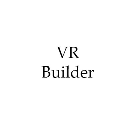 VR Builder