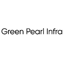 Green Pearl Infra