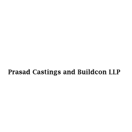 Prasad Castings and Buildcon LLP