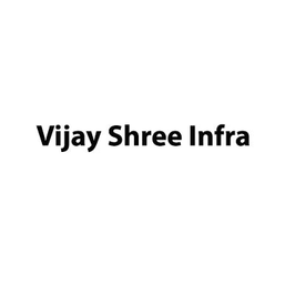 Vijay Shree Infra