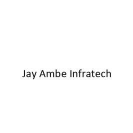 Jay Ambe Infratech