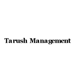 Tarush Management Construction