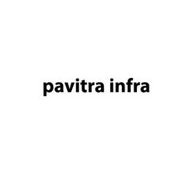 Pavitra Infra