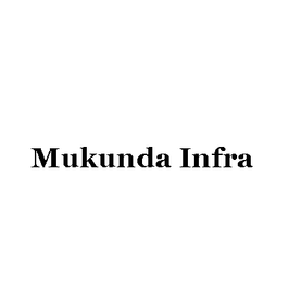 Mukunda Infra