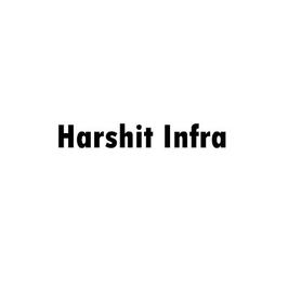 Harshit Infra