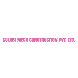 Gulabi Mega Construction PVT LTD