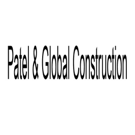 Patel & Global Construction