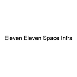 Eleven Eleven Space Infra