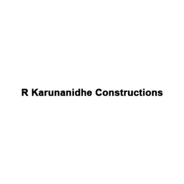 R Karunanidhe Constructions