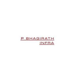 P Bhagirath Infra