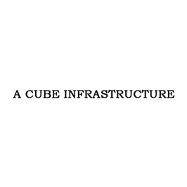 A Cube Infrastructure