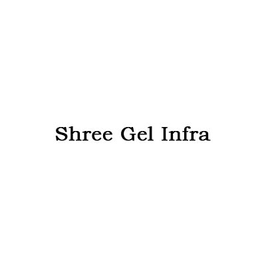 Shree Gel Infra