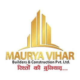 Maurya Vihar Builder & Construction