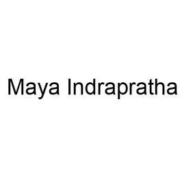 Maya Indraprastha